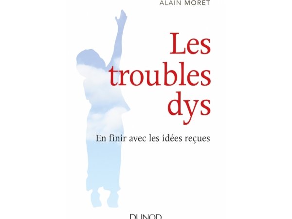 Les troubles dys