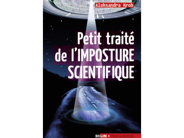 Petit traité de l'imposture scientifique