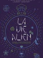 La Vie Alien