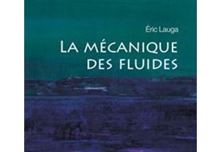 La mécanique des fluides
