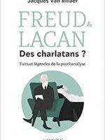 Freud et Lacan. Des charlatans ?