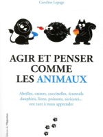 Agir et penser comme les animaux