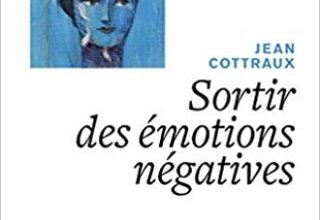 Sortir des émotions négatives