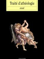 Traité d'athéologie