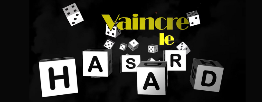 Vidéo - Conférence Vaincre le hasard