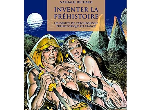 Inventer la préhistoire