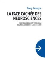 La face cachée des neurosciences