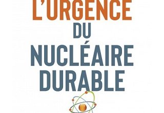 L'urgence du nucléaire durable