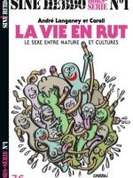 La vie en rut