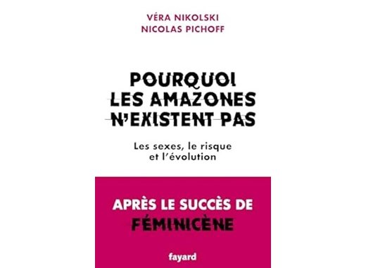 Pourquoi les Amazones n'existent pas