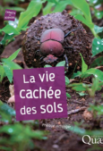 La vie cachée des sols
