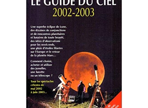 Le Guide du Ciel, 2002-2003