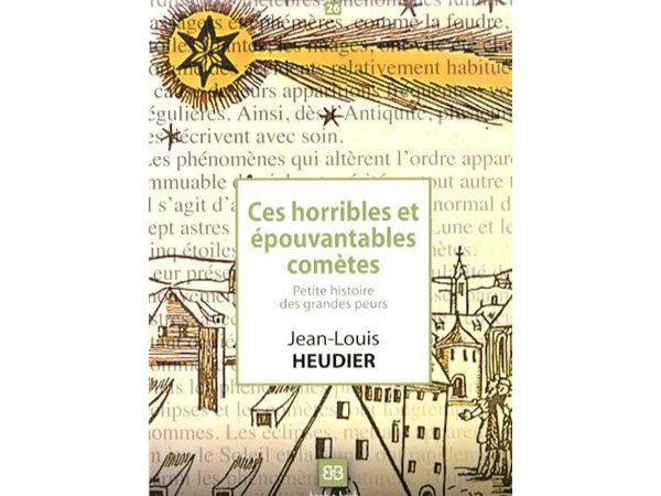 Ces horribles et épouvantables comètes