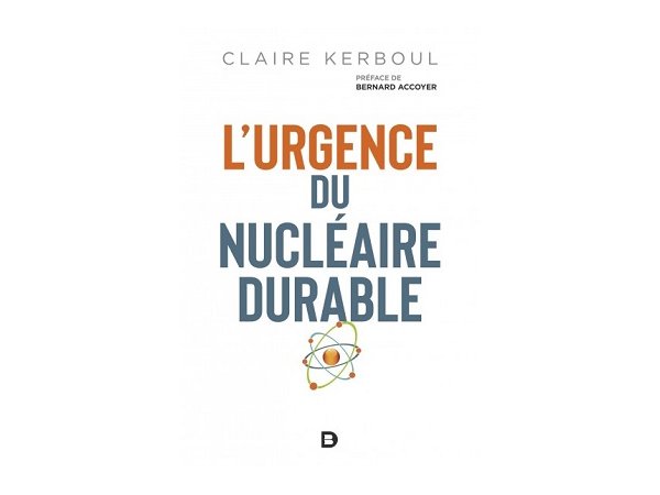 L'urgence du nucléaire durable