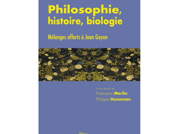 Philosophie, histoire, biologie 