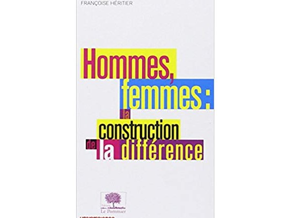 Hommes, femmes, la construction de la différence