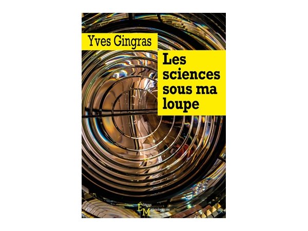 Les sciences sous ma loupe