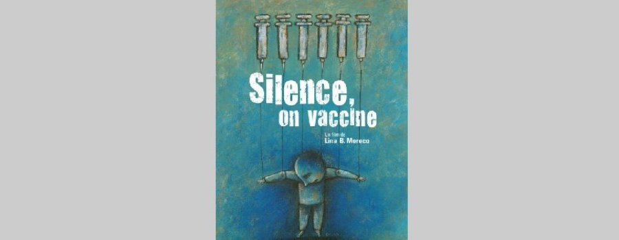 « Silence, on vaccine… »