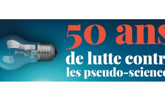 50 ans de lutte contre les pseudo-sciences