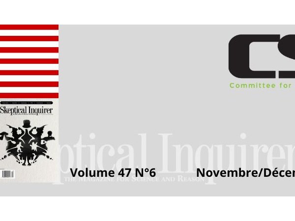 Sommaire de la revue Skeptical Inquirer - Novembre/Décembre 2023 Volume 47 N°6