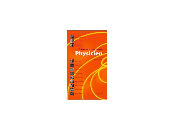 Comment je suis devenu physicien / Comment je suis devenu chimiste