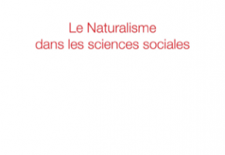 Le Naturalisme dans les sciences sociales