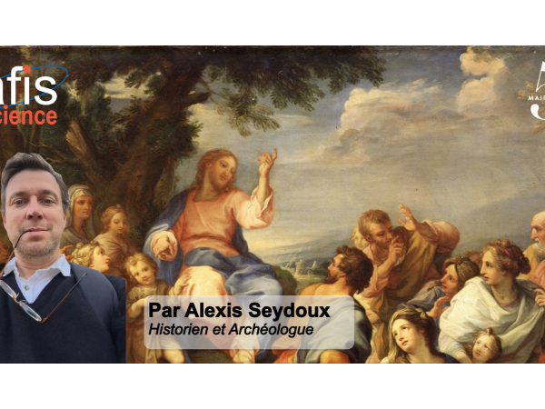 [Paris, le jeudi 23 janvier 2025 à 19h00] La construction du personnage de Jésus