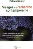 Visages de la recherche contemporaine