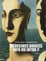Médecines douces - Info ou intox ?