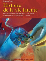 Histoire de la vie latente