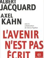 L'avenir n'est pas écrit