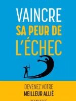 Vaincre sa peur de l'échec