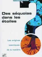 Des séquoias dans les étoiles 