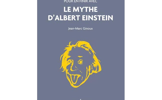 Pour en finir avec le mythe d'Albert Einstein