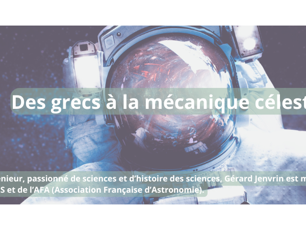 [Rodemack - 09 Juin 2026 à 19h30] Des grecs à la mécanique céleste