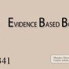 Evidence Based Bonne Humeur…à la poursuite de l'esprit critique
