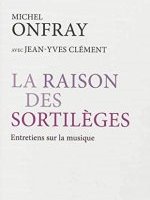 La raison des sortilèges