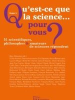 Qu'est-ce que la science… pour vous ? – Tome 2 (note de lecture n°1)