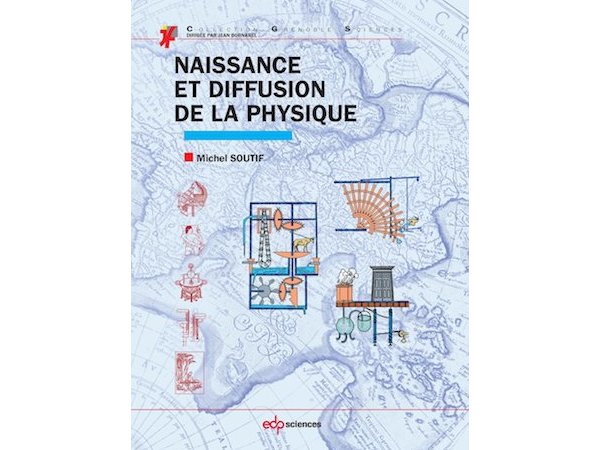 Naissance et diffusion de la physique