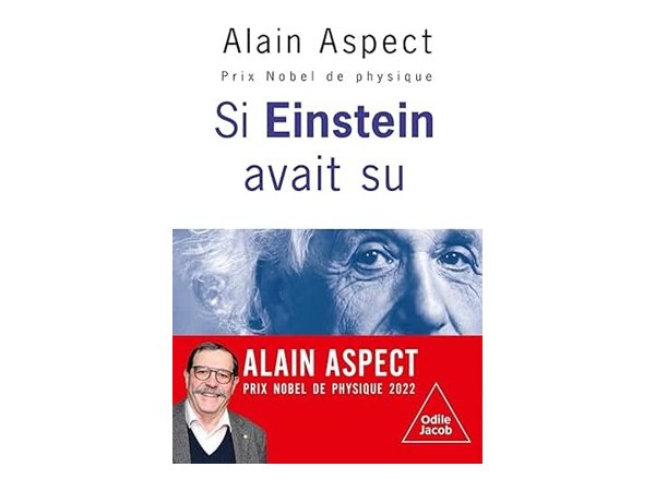 Si Einstein avait su