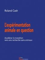 L'expérimentation animale en question