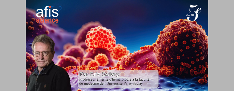 [Paris, le jeudi 13 mars 2025 à 19h00] La recherche face au cancer : réussites, nouveaux défis et espoirs 