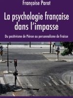 La psychologie française dans l'impasse