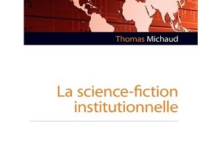 La science-fiction institutionnelle