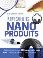La civilisation des nanoproduits