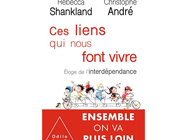 Ces liens qui nous font vivre