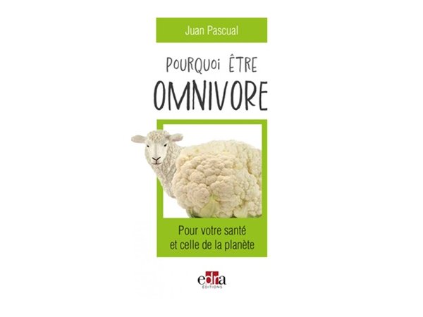 Pourquoi être omnivore