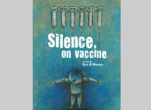 « Silence, on vaccine… »