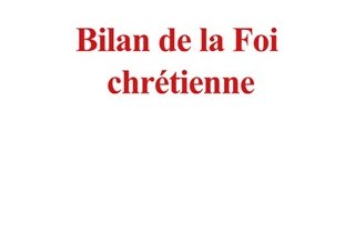 Bilan de la Foi chrétienne