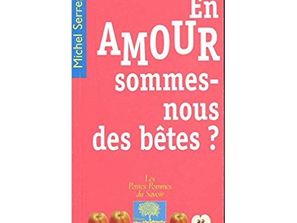 En amour, sommes-nous des bêtes ?